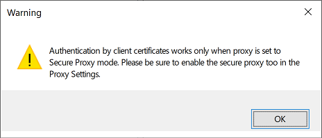Proxy Authentication by Client TLS Certificates Warning